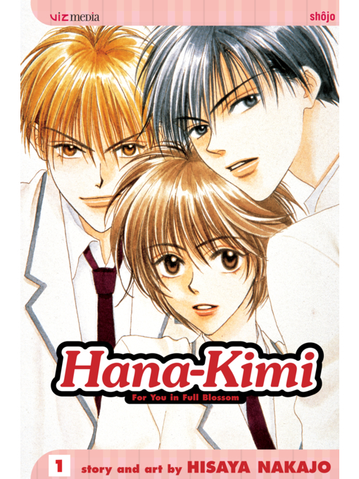 Title details for Hana-Kimi, Volume 1 by Hisaya Nakajo - Wait list